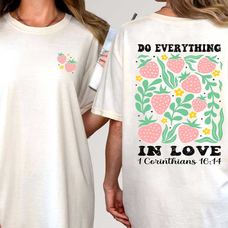 Boho Vintage Floral Do Everything In Love T-Shirt