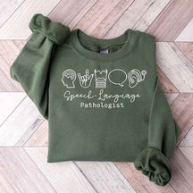 Speech Therapist Language Pathologist Sweatshirt