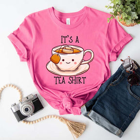 Its a Tea Lover Drinker Gift T-Shirt