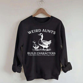 Weird Aunt Build Characters Sweatshirt