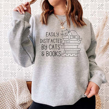 Easily Distracted By Cats and Books Sweatshirt