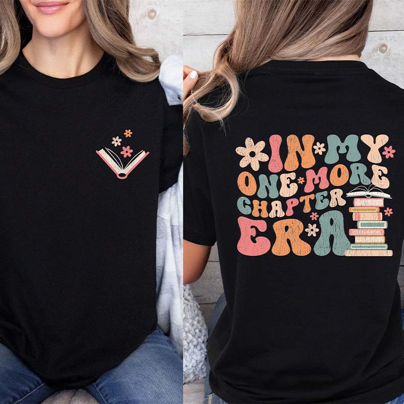 Bookish One More Chapter Funny Book T-Shirt