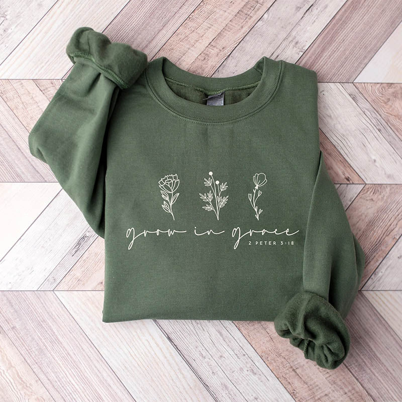 Grow In Grace Religious Sweatshirt