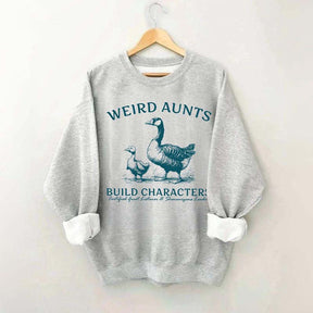 Weird Aunt Build Characters Sweatshirt