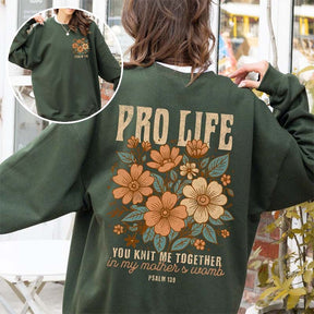 Pro Life Faith Based Sweatshirt