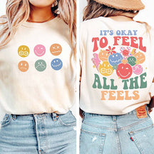 It's Okay To Feel All The Feels Mental Health T-Shirt