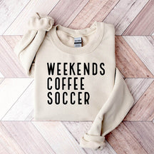 Weekend Coffee Soccer Sweatshirt