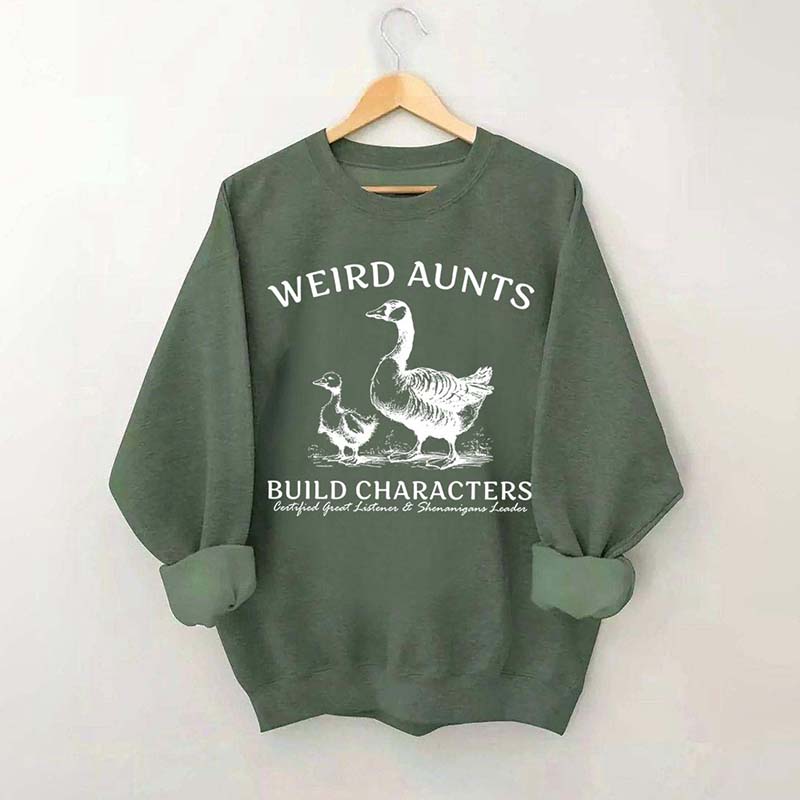 Weird Aunt Build Characters Sweatshirt