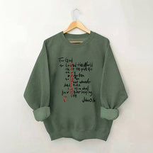 For God So Loved The World Sweatshirt