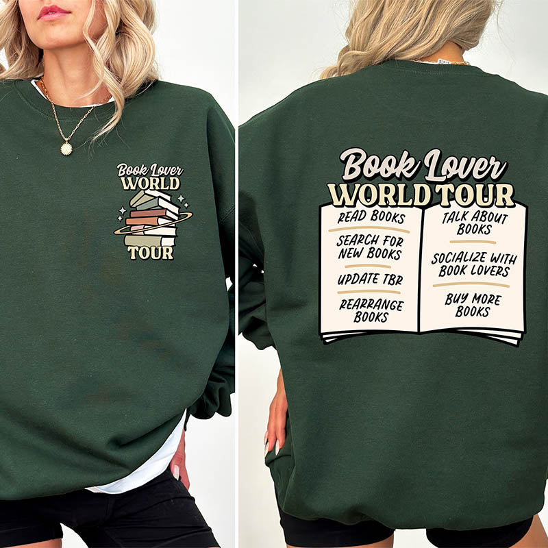 Book Lover World Tour Funny Bookish Sweatshirt