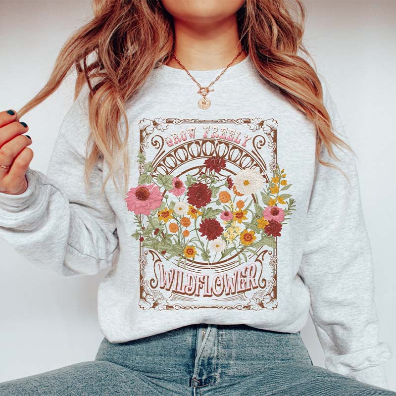 Grow Freely Wildflowers Sweatshirt