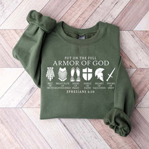 Put on The Full Armor of God Sweatshirt