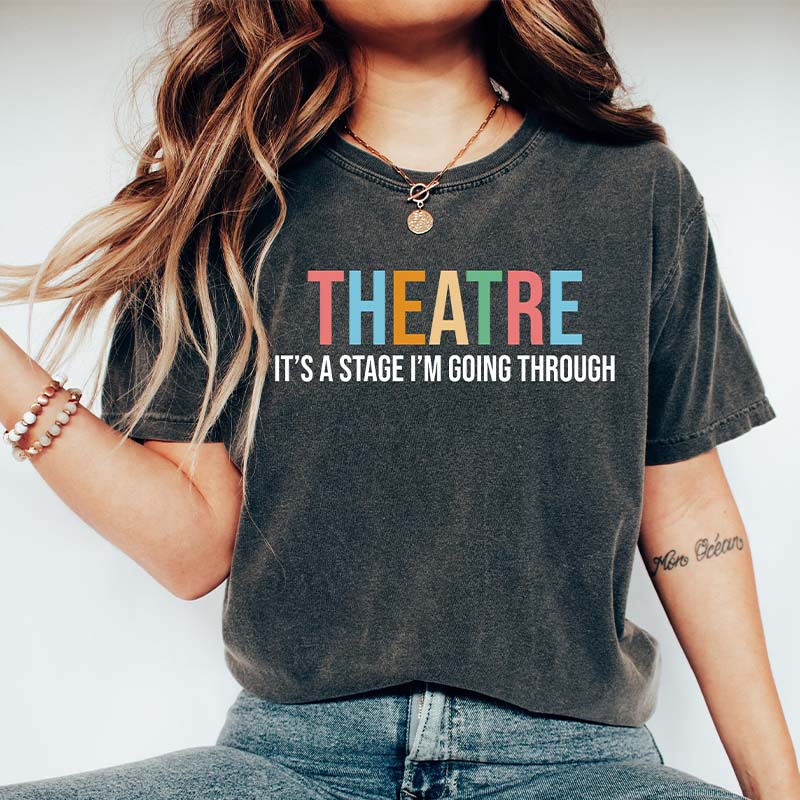 Broadway Theatre Lover Drama Acting T-Shirt