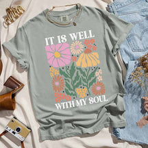 Floral It is Well Soul Scripture T-Shirt