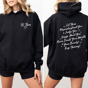 Let Them Motivational Hoodie