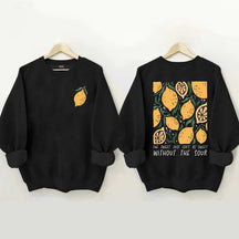 Lemon Hippie Flowers Motivational Sweatshirt