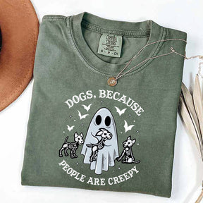 Dogs Because People Are Creepy T-Shirt