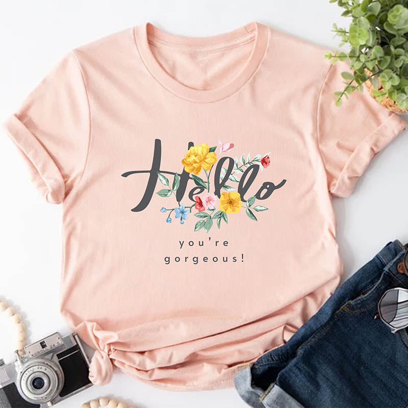 Hello Gorgeous Trendy Women T-Shirt