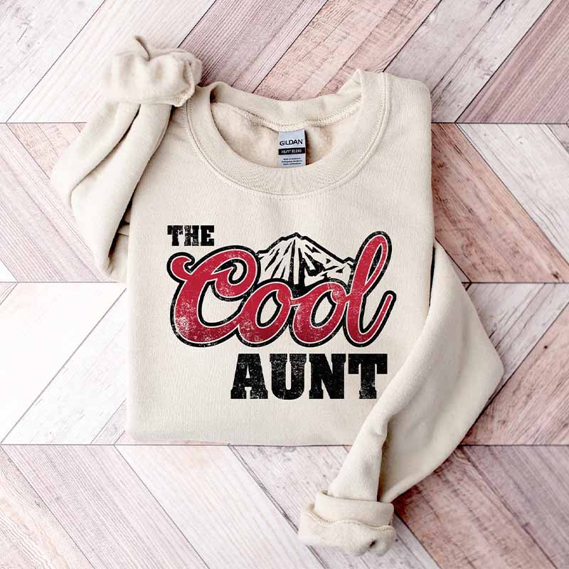 The Cool Aunt Fantastic Sister Sweatshirt