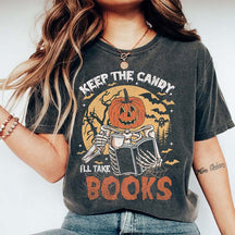 Keep the candy I'll take Books T-Shirt