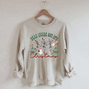 Dead Inside But It's Christmas Sweatshirt