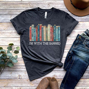 I'm With The Banned Reading Book T-Shirt