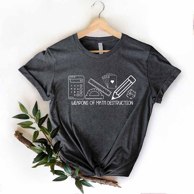 Weapons of Math Destruction Teacher T-Shirt