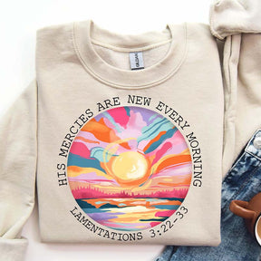 His Mercies Are New Every Morning Sweatshirt