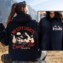 No City Lights Just Camp Fire Nights Hoodie