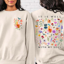 It is Well With My Soul Front and Back Sweatshirt