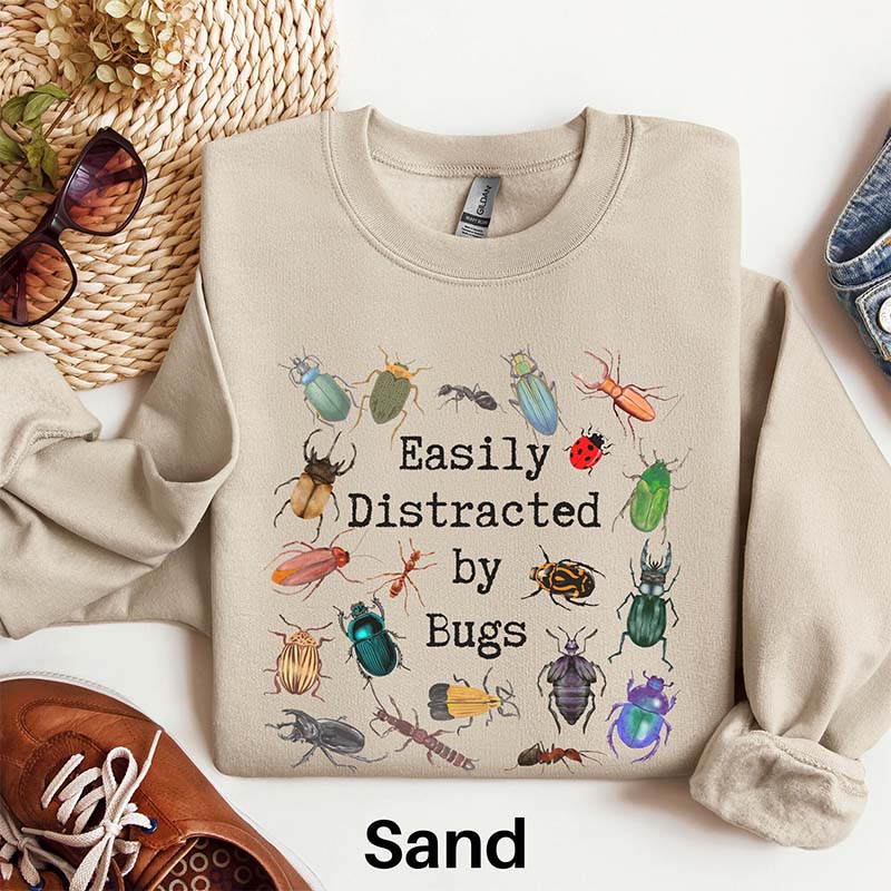 Easily Distracted by Bugs Entomology Sweatshirt