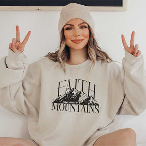 Faith Can Move Mountains Religious Sweatshirt