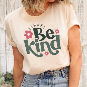 Retro Always Be Kind T-Shirt