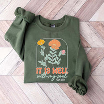 It Is Well With My Soul Psalm 118:24 Sweatshirt