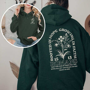 Rooted In Hope Growing In Faith Hoodie