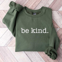 Be kind Sweatshirt