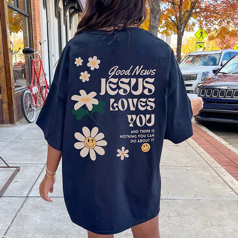 Good New Jesus Love You Wildflowers T-Shirt