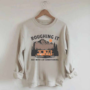 Roughing It Mountains Retro Vintage Sweatshirt