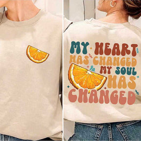 My Heart Has Changed Sticky Season Sweatshirt