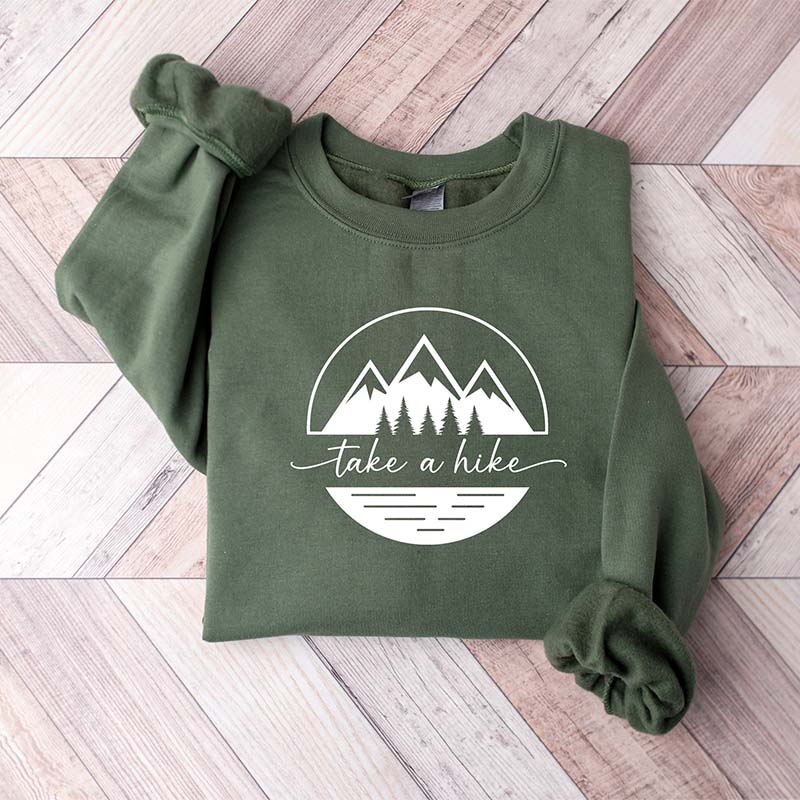 Take A Hike Shirt Hiking Adventure Lover Sweatshirt