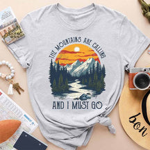 Alaska The Mountains Are Calling and I Must Go T-Shirt