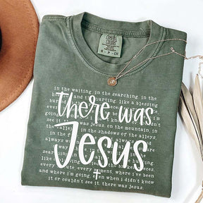 Religious There was Jesus Bible Verse T-Shirt