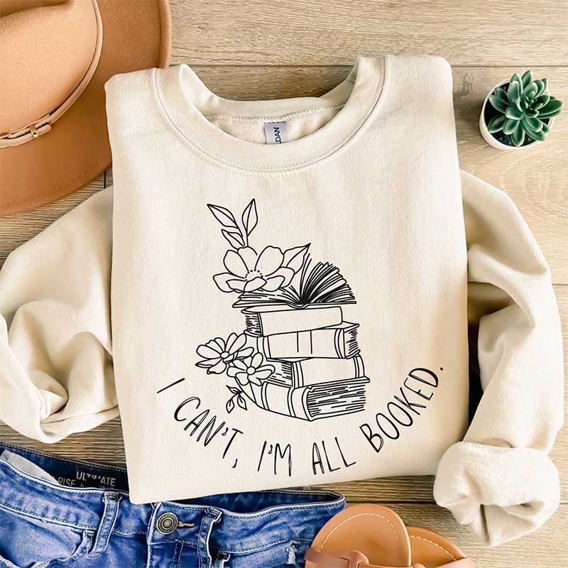 I’m All Booked Womens Librarian Sweatshirt