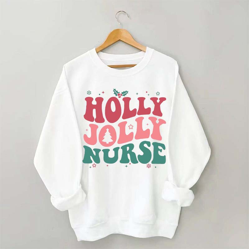 Holly Jolly Nurse Christmas Sweatshirt