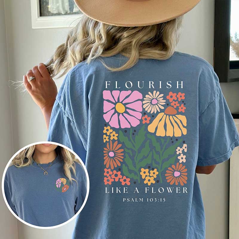 Boho Bible Verse Flourish Like A Flower T-Shirt