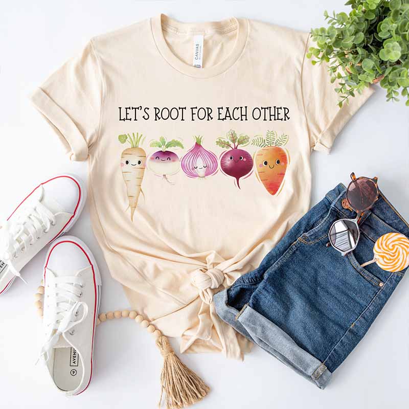 Lets Root for Each Other Vegetable Inspirational T-Shirt