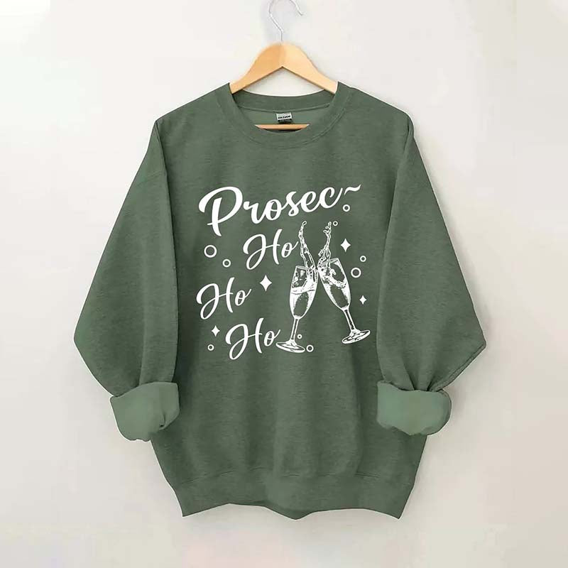 Prosec Ho Ho Ho Sweatshirt