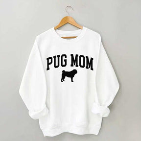 Pug Mama Dog Lover Sweatshirt