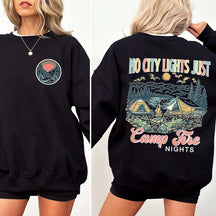 No City Lights Just Camp Fire Nights School Sweatshirt