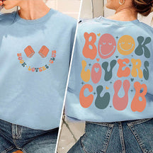 Book Lovers Club Funny Reading Sweatshirt